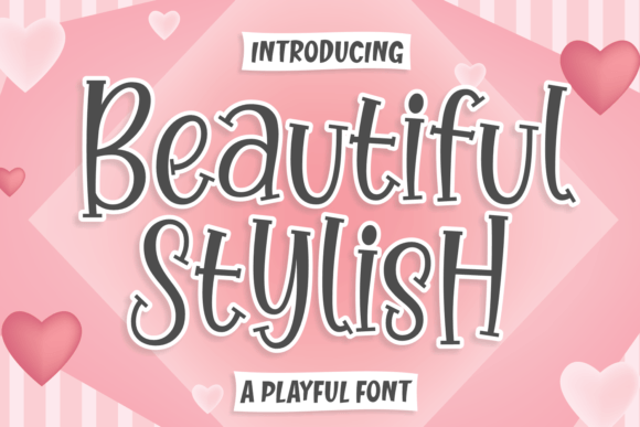 Choosing Beautiful Stylish: A Font That Makes Your Brand Feel Welcome