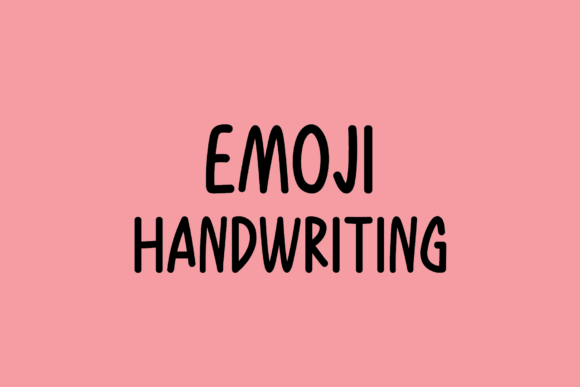 Emoji Font: A Handwritten Boost for Campaigns