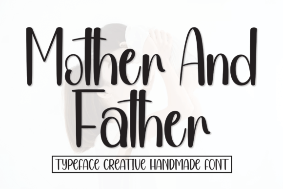 Finding Your Brand's Warm Voice with the Mother and Father Font