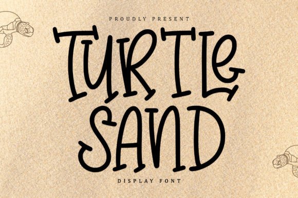 How Turtle Sand Font Brings Personality to Digital Marketing