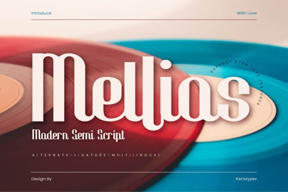 Mellios: Finding a Unique Voice in a Modern Typeface