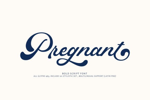 Pregnant Font: A Bold Script Typeface for Branding
